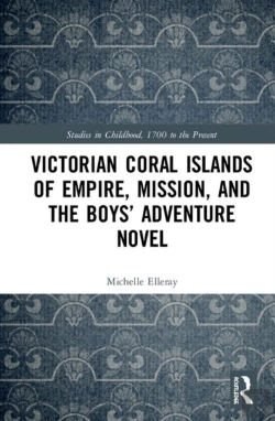 Bertrand.pt - Victorian Coral Islands Of Empire, Mission, And The Boysâ€™ Adventure Novel