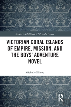 Bertrand.pt - Victorian Coral Islands Of Empire, Mission, And The Boysâ€™ Adventure Novel