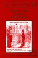 Victorian Crime, Madness And Sensation