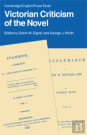 Victorian Criticism Of The Novel