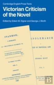 Victorian Criticism Of The Novel