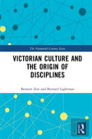 Victorian Culture And The Origin Of Disciplines
