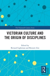 Victorian Culture And The Origin Of Disciplines
