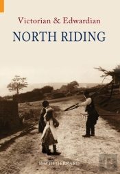 Victorian & Edwardian North Riding