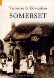Victorian & Edwardian Somerset