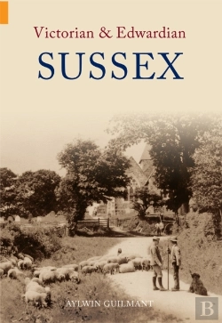 Bertrand.pt - Victorian & Edwardian Sussex