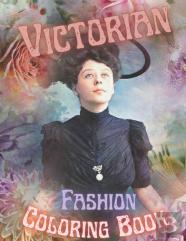 Victorian Fashion Coloring Book