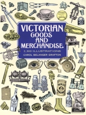 Victorian Goods And Merchandise