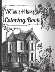 Victorian Homes Coloring Book