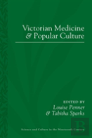 Victorian Medicine And Popular Culture