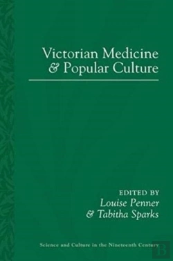 Bertrand.pt - Victorian Medicine And Popular Culture