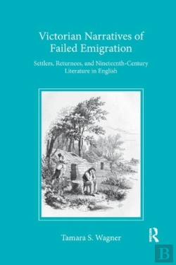 Bertrand.pt - Victorian Narratives Of Failed Emigration