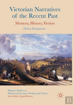 Bertrand.pt - Victorian Narratives Of The Recent Past