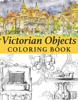 Bertrand.pt - Victorian Objects Coloring Book