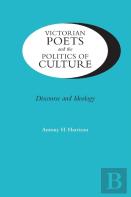 Victorian Poets And The Politics Of Culture