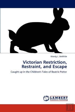 Bertrand.pt - Victorian Restriction, Restraint, And Escape