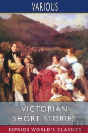 Victorian Short Stories  Esprios Classic