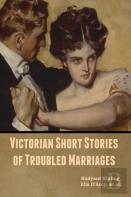 Victorian Short Stories Of Troubled Marriages