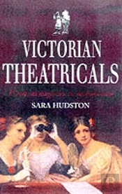 Victorian Theatricals