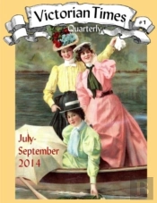 Victorian Times Quarterly #1