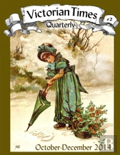 Victorian Times Quarterly #2