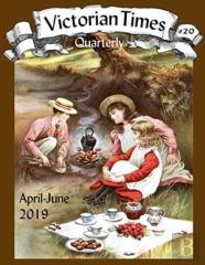 Victorian Times Quarterly #20