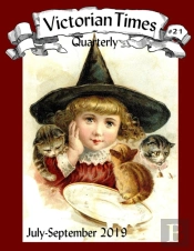 Victorian Times Quarterly #21