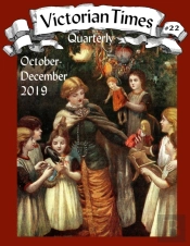 Victorian Times Quarterly #22
