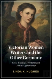 Victorian Women Writers And The Other Germany