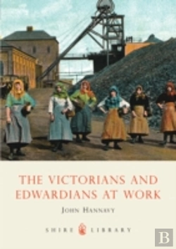 Bertrand.pt - Victorians And Edwardians At Work