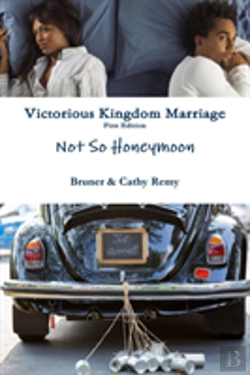 Bertrand.pt - Victorious Kingdom Marriage Series - Not So Honeymoon