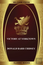Victory At Yorktown
