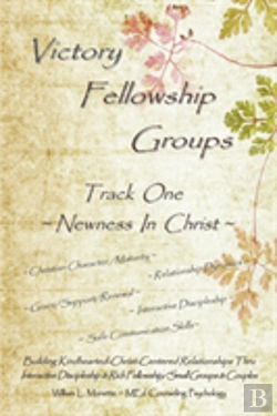 Bertrand.pt - Victory Fellowship Groups - Track One - Newness In Christ