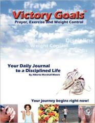 Victory Goalst Prayer, Exercise And Weight Control