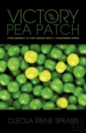 Victory In The Pea Patch