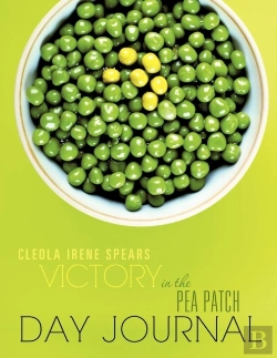 Bertrand.pt - Victory In The Pea Patch Day Journal