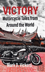 Victory-Motorcycle Tales From Around The World