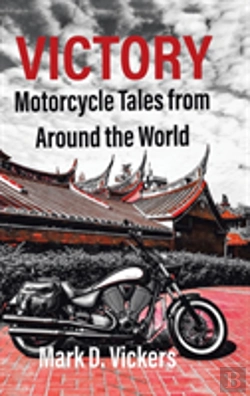 Bertrand.pt - Victory-Motorcycle Tales From Around The World