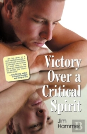 Victory Over A Critical Spirit