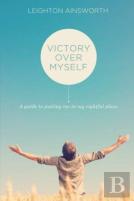 Victory Over Myself Second Edition