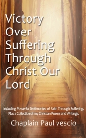 Victory Over Suffering Through Christ Our Lord