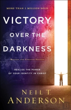 Bertrand.pt - Victory Over The Darkness Â€“ Realize The Power Of Your Identity In Christ