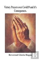 Victory Prayers Over Covid19 And It'S Consequences.