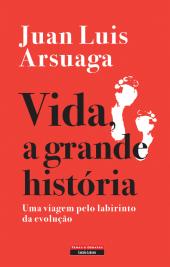 Vida, a Grande História