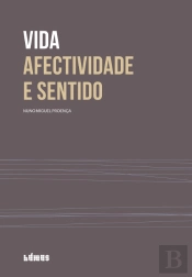 Vida Afectividade e Sentido