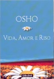 Vida, Amor e Riso