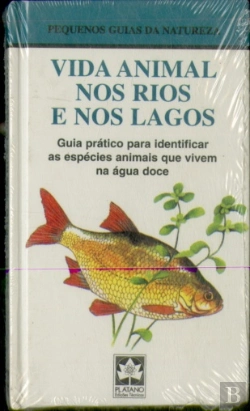 Bertrand.pt - Vida Animal nos Rios e nos Lagos