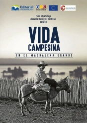 Vida Campesina En El Magdalena Grande