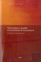 Vida Cotidiana Y Santidad. 1