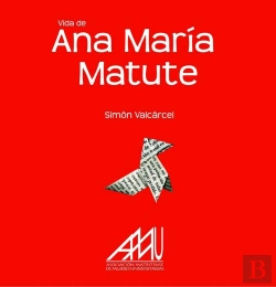 Bertrand.pt - Vida De Ana María Matute